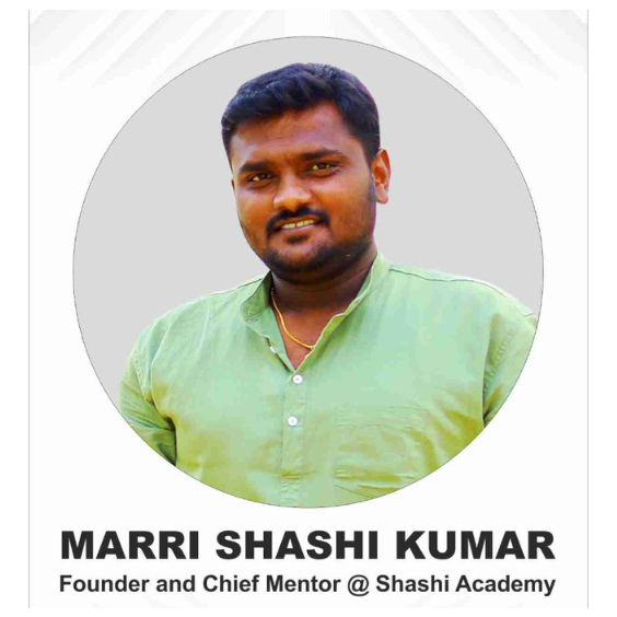 Marri Shashi Kumar - Shashi Academy